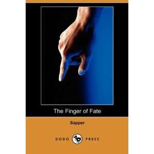  Finger of Fate (Dodo Press) (9781409947943) Sapper Books