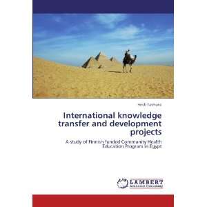  International knowledge transfer and development projects 