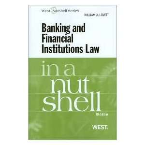  Banking and Financial Institutions Law in a Nutshell 7th 