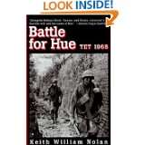 Battle for Hue Tet 1968 by Keith William Nolan (Jun 1, 1996)