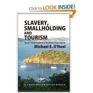  Slavery, Smallholding and Tourism Social Transformations 