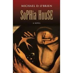  Sophia House (Children of the Last Days) [Hardcover 