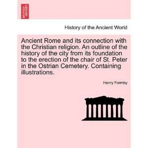  Ancient Rome and its connection with the Christian 