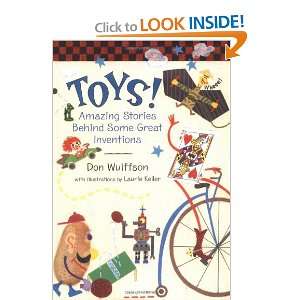  Toys Amazing Stories Behind Some Great Inventions 