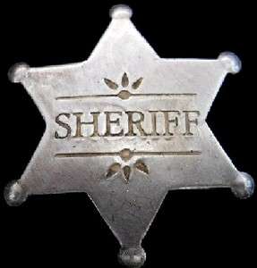 Old western Sheriff antique silver star lawman badge #BW11  