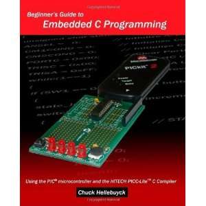 Guide To Embedded C Programming Using The Pic Microcontroller 