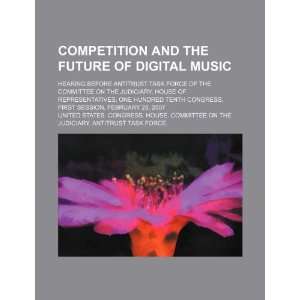  Competition and the future of digital music hearing 