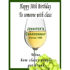 30th Birthday Gift Wine Label   To Someone with Class