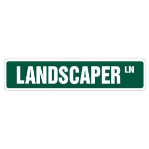  LANDSCAPER Street Sign landscape designer land gift Patio 