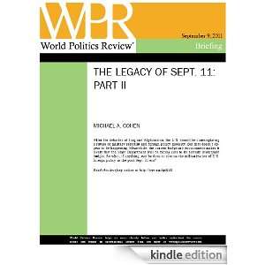 The Legacy of Sept. 11 Part II (World Politics Review Briefings 