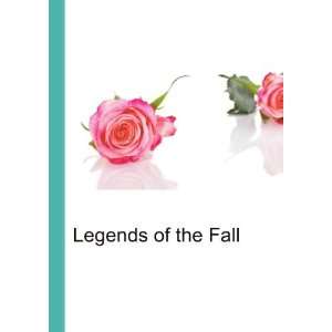  Legends of the Fall Ronald Cohn Jesse Russell Books