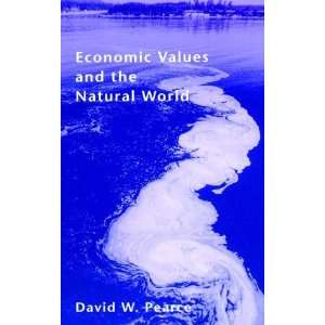  Economic Values and the Natural World 1st MIT Press 