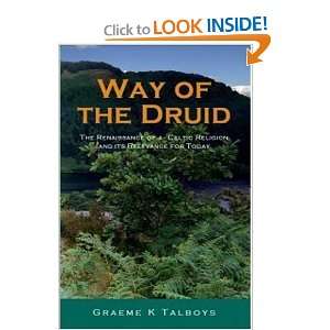  Way of the Druid Renaissance of a Celtic Religion and its 