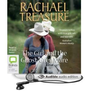  The Girl and the Ghost Grey Mare (Audible Audio Edition 