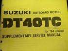   shop service manual supplement suzuki 94 dt40tc expedited shipping