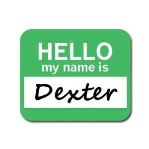  Dexter Hello My Name Is Mousepad Mouse Pad