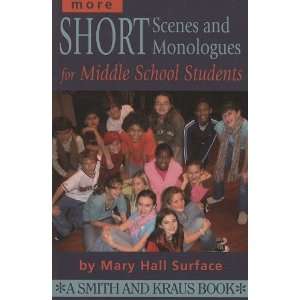  More Short Scenes and Monologues for Middle School 