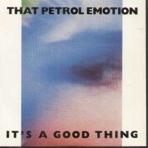   THING 7 INCH (7 VINYL 45) UK DEMON 1986 THAT PETROL EMOTION Music