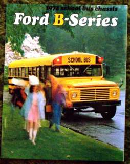 1972 Ford B Series School Bus Chassis Brochure 72  