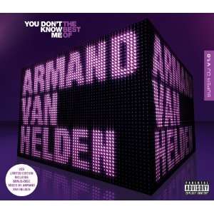 You Don T Know Methe Best of Armand Van Helden  Musik