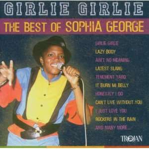 Girlie Girlie (Best of) Sophia George  Musik
