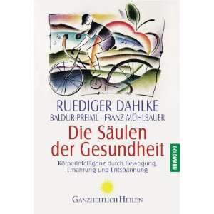    Ruediger Dahlke, Baldur Preiml, Franz Mühlbauer Bücher