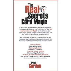 Paul Gordons the Real Secrets of Card Magic  Paul Gordon 