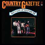 COUNTRY GAZETTE   A TRAITOR IN OUR MIDST  1972 LP UK  