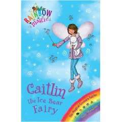 Caitlin the Ice Bear Fairy Rainbow Magic NEW BOOK pb  
