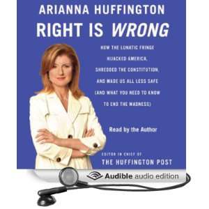   Made Us Less Safe (Audible Audio Edition): Arianna Huffington: Books