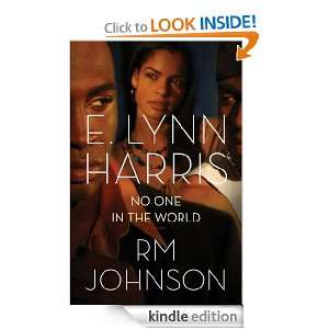 No One in the World E. Lynn Harris, RM Johnson  Kindle 