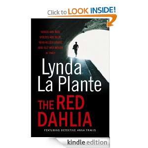 The Red Dahlia Lynda La Plante  Kindle Store
