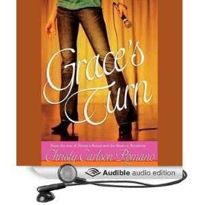    Graces Turn (Audible Audio Edition) Christy Carlson Romano Books