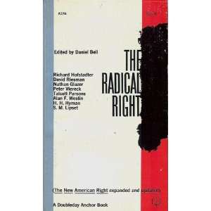    The Radical Right The New American Right Daniel Bell Books