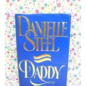  Daddy by Danielle Steel (1989, Hardcover) 
