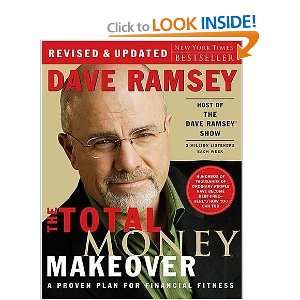  By Dave Ramsey The Total Money Makeover A Proven Plan 