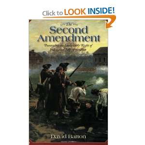  The Second Amendment [Paperback] David Barton Books
