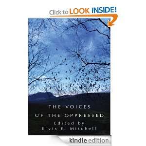   of the Oppressed Ph.D. Elvis Mitchell  Kindle Store