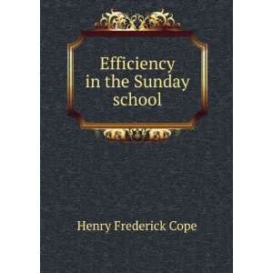   in the Sunday school Henry Frederick Cope  Books