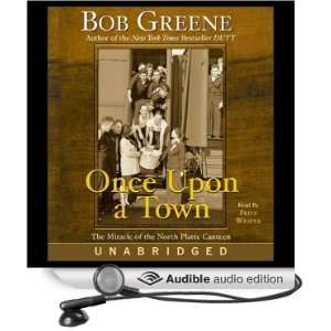   Canteen (Audible Audio Edition) Bob Greene, Fritz Weaver Books