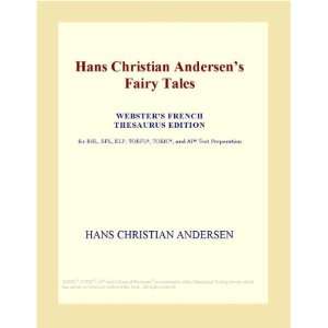  Hans Christian Andersens Fairy Tales (Websters French 
