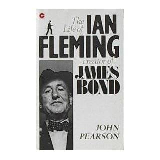 The Life of Ian Fleming (Coronet Books) by John Pearson ( Paperback 