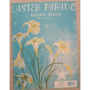 Easter Parade by Irving Berlin Irving Berlin  Books