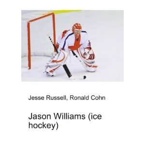  Jason Williams (ice hockey) Ronald Cohn Jesse Russell 