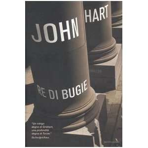  Re di bugie (9788804569657) John Hart Books