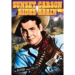 Sunset Carson Rides Again ~ Sunset Carson, Al Terry, Pat Starling and 