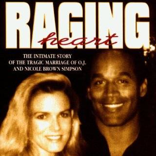  Heart The Tragic Marriage of O.J. Simpson and Nicole Brown Simpson 