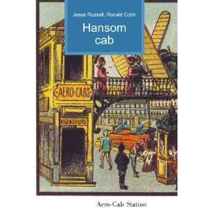  Hansom cab Ronald Cohn Jesse Russell Books