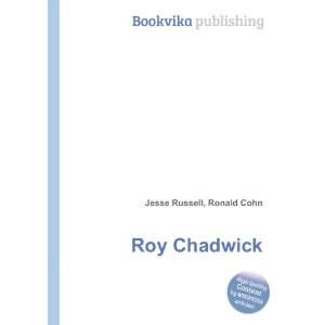  Roy Chadwick Ronald Cohn Jesse Russell Books