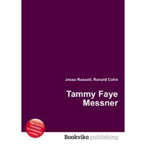  Tammy Faye Messner Ronald Cohn Jesse Russell Books